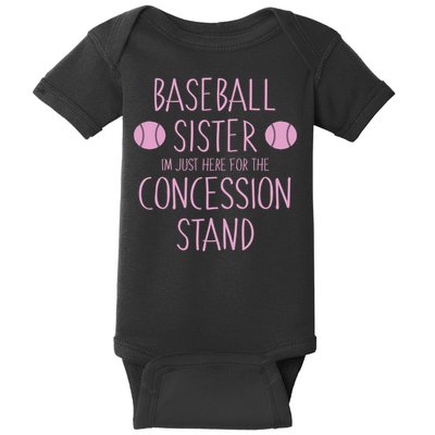 Baseball Sister I'm Just Here For The Concession Stand Baby Bodysuit