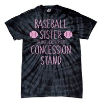 Baseball Sister I'm Just Here For The Concession Stand Tie-Dye T-Shirt