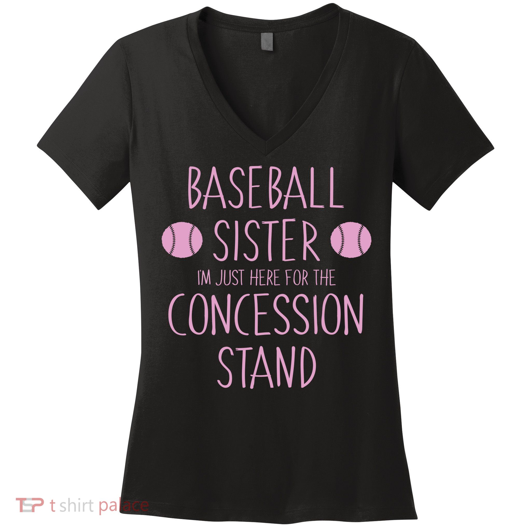 Baseball Sister I'm Just Here For The Concession Stand Women's V-Neck T-Shirt