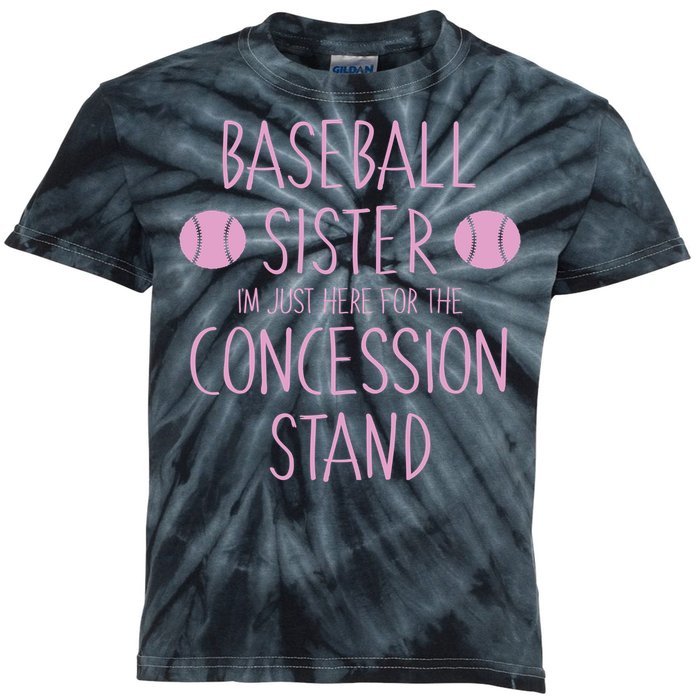 Baseball Sister I'm Just Here For The Concession Stand Kids Tie-Dye T-Shirt