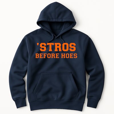 Baseball 'Stros Before Hoes Houston Hoodie