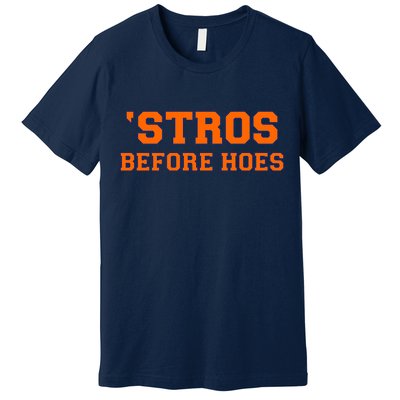 Baseball 'Stros Before Hoes Houston Premium T-Shirt