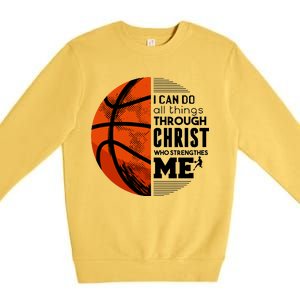 Basketball Faith All Things Through Christ Premium Crewneck Sweatshirt