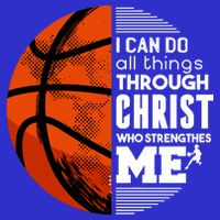 Basketball Faith All Things Through Christ Tall T-Shirt