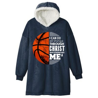 Basketball Faith All Things Through Christ Hooded Wearable Blanket