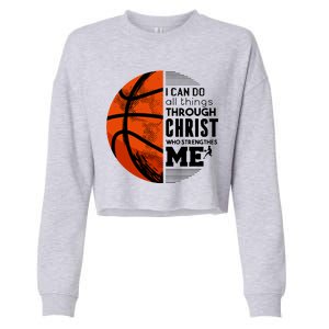 Basketball Faith All Things Through Christ Cropped Pullover Crew