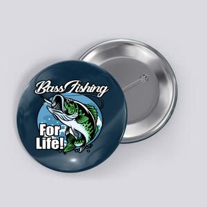 Bass Fishing For Life Button