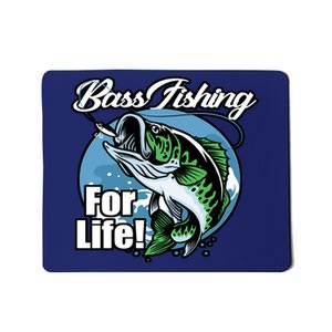 Bass Fishing For Life Mousepad