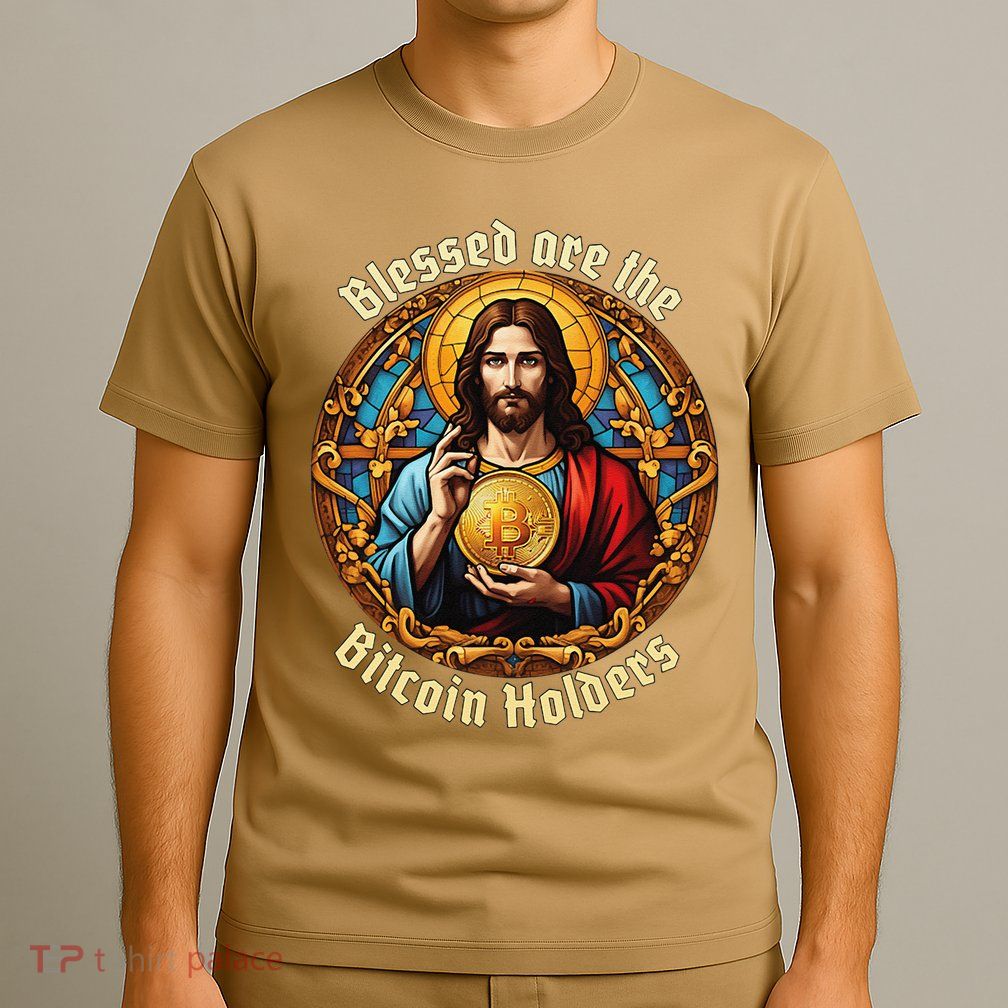 Blessed Are The Bitcoin Holders Funny Meme Jesus Christ T-Shirt