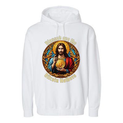 Blessed Are The Bitcoin Holders Funny Meme Jesus Christ Garment-Dyed Fleece Hoodie