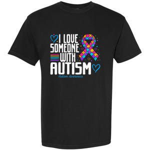 Blue Autism Tee I Love Someone With Autism Awareness Garment-Dyed Heavyweight T-Shirt