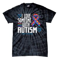 Blue Autism Tee I Love Someone With Autism Awareness Tie-Dye T-Shirt