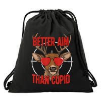 Better Aim Than Cupid Funny Valentines Day Deer Hunter Drawstring Bag