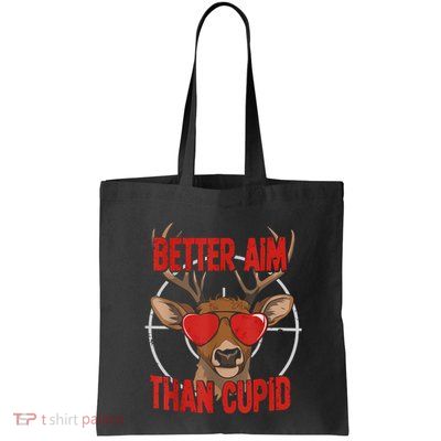 Better Aim Than Cupid Funny Valentines Day Deer Hunter Bag