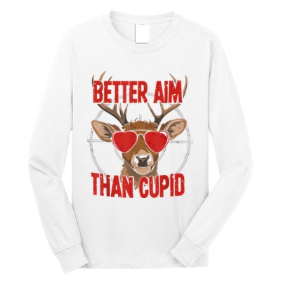 Better Aim Than Cupid Funny Valentines Day Deer Hunter Long Sleeve Shirt