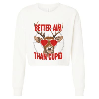 Better Aim Than Cupid Funny Valentines Day Deer Hunter Cropped Pullover Crew