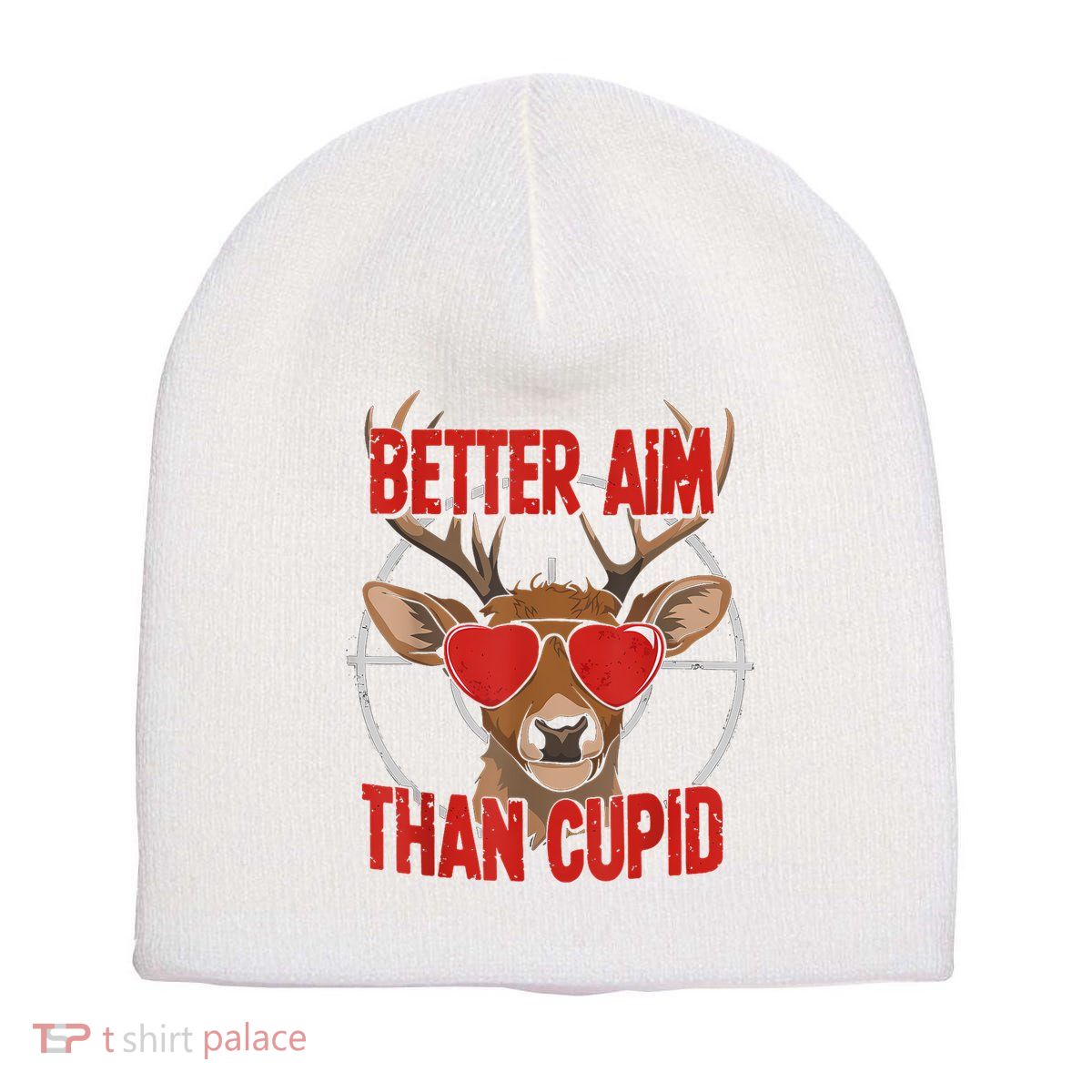 Better Aim Than Cupid Funny Valentines Day Deer Hunter Short Acrylic Beanie