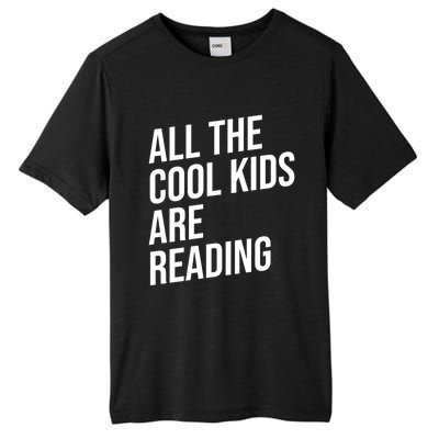 BookLover All The Cool Are Reading Bookworm Gift Tall Fusion ChromaSoft Performance T-Shirt