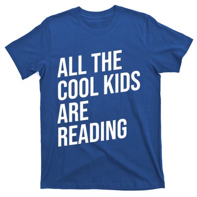 BookLover All The Cool Are Reading Bookworm Gift T-Shirt