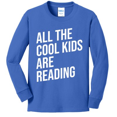 BookLover All The Cool Are Reading Bookworm Gift Kids Long Sleeve Shirt