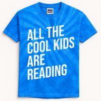 BookLover All The Cool Are Reading Bookworm Gift Kids Tie-Dye T-Shirt