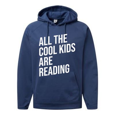 BookLover All The Cool Are Reading Bookworm Gift Performance Fleece Hoodie