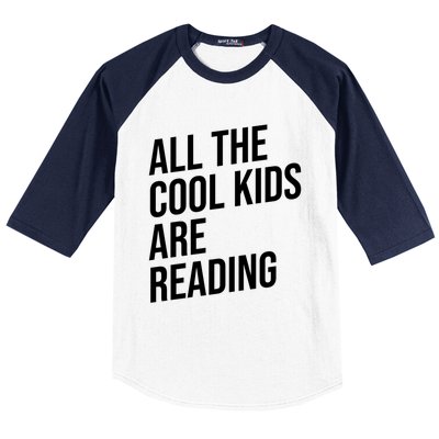 BookLover All The Cool Are Reading Bookworm Gift Baseball Sleeve Shirt