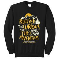 Blessed Are The Curious Sweatshirt