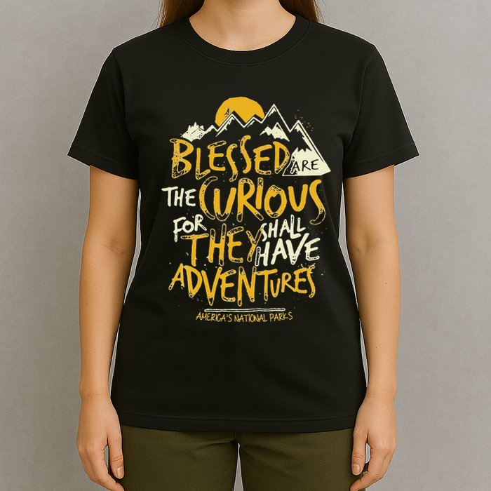 Blessed Are The Curious T-Shirt
