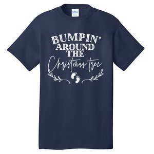 Bumping Around The Christmas Tree Christmas Pregnancy Tall T-Shirt