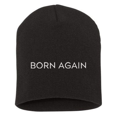 Born Again Trendy Christian Saying Minimal Short Acrylic Beanie