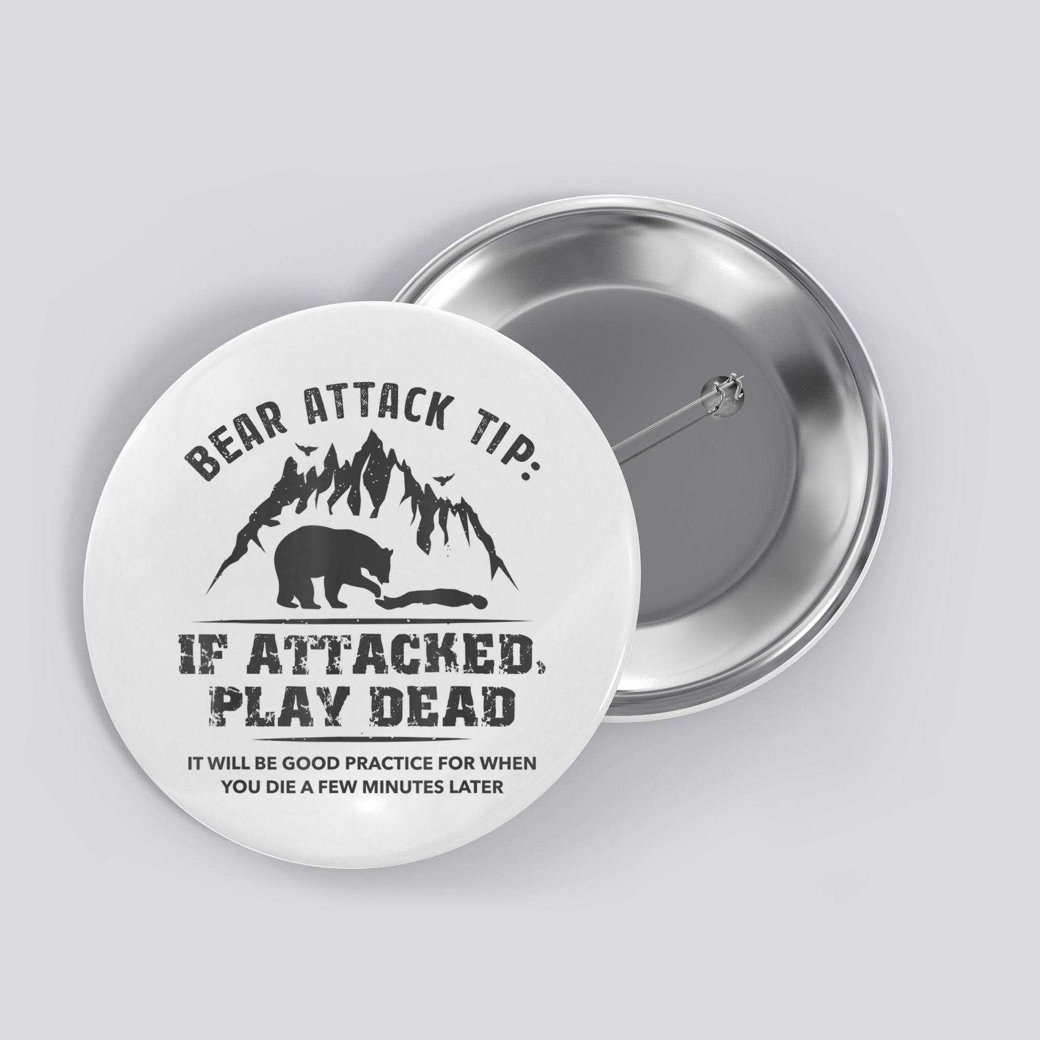 Bear Attack Tip Camping Hiking Travel Adventure Vintage Button
