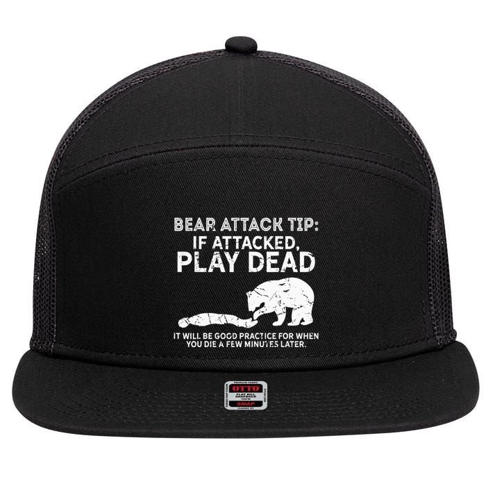 Bear Attack Tip If Attacked Play Dead 7 Panel Mesh Trucker Snapback Hat
