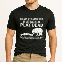 Bear Attack Tip If Attacked Play Dead Performance Shirt