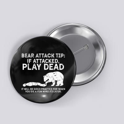 Bear Attack Tip If Attacked Play Dead Button