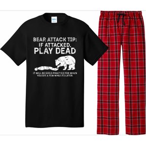 Bear Attack Tip If Attacked Play Dead Pajama Set