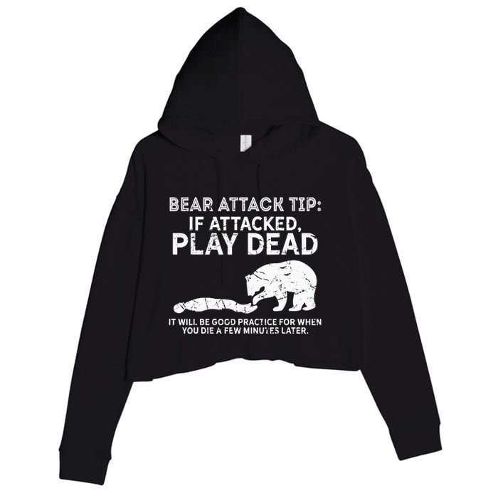 Bear Attack Tip If Attacked Play Dead Crop Fleece Hoodie