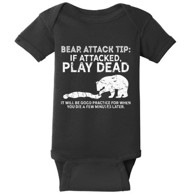 Bear Attack Tip If Attacked Play Dead Baby Bodysuit