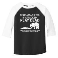 Bear Attack Tip If Attacked Play Dead Toddler Fine Jersey T-Shirt