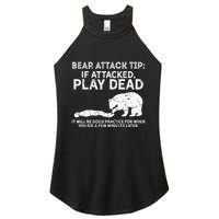 Bear Attack Tip If Attacked Play Dead Women's Perfect Tri Rocker Tank