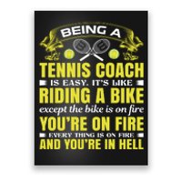 Being A Tennis Coach Is Easy Poster