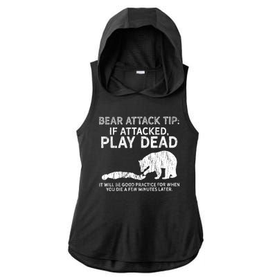 Bear Attack Tip If Attacked Play Dead Ladies PosiCharge Tri-Blend Wicking Draft Hoodie Tank