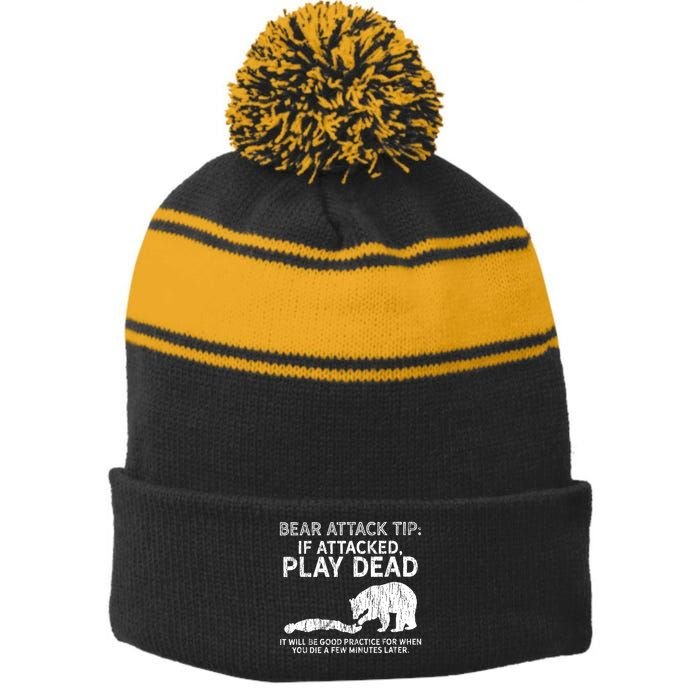 Bear Attack Tip If Attacked Play Dead Stripe Pom Pom Beanie