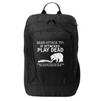 Bear Attack Tip If Attacked Play Dead City Backpack
