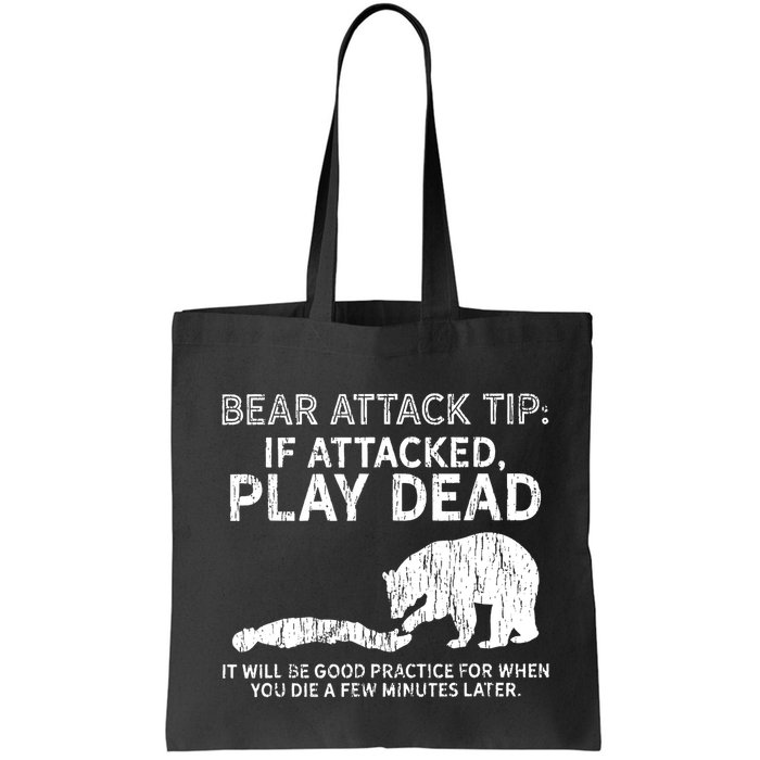 Bear Attack Tip If Attacked Play Dead Bag