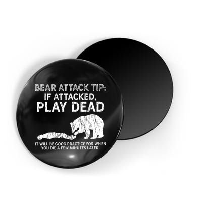 Bear Attack Tip If Attacked Play Dead Magnet