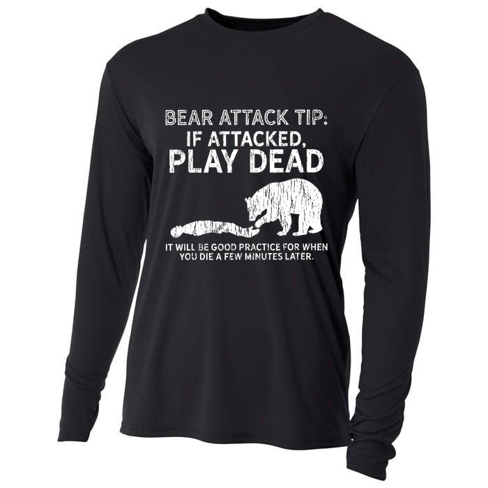 Bear Attack Tip If Attacked Play Dead Cooling Performance Long Sleeve Crew