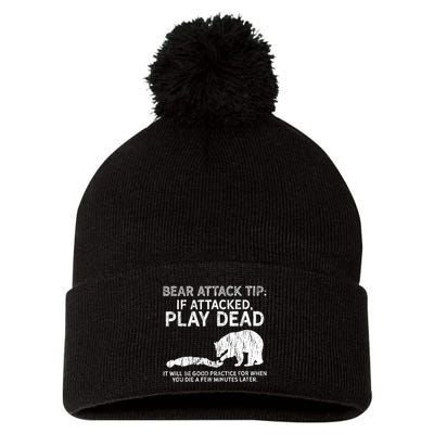 Bear Attack Tip If Attacked Play Dead Pom Pom 12in Knit Beanie