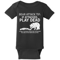 Bear Attack Tip If Attacked Play Dead Baby Bodysuit