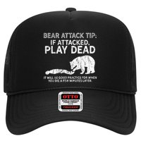 Bear Attack Tip If Attacked Play Dead Trucker Hat